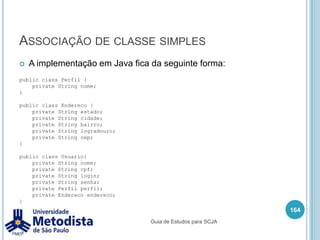 Comparativo Classe Abstrata x Interface150Guia de Estudos para SCJA