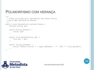 Modificadores de acesso161Guia de Estudos para SCJA