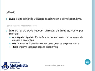 5- Princípios Básicos do Desenvolvimento em Java261