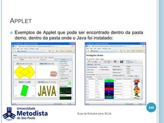 Java MessageService (JMS)JMS é uma API Java que permite criar, enviar, receber e ler mensagens.Através desta API podemos diminuir o acoplamento entre as aplicações ou componentesTrabalha de forma síncrona e assíncrona onde podemos consumir a mensagem no momento que for mais apropriado e também garante que não haverá mensagens duplicas.334Guia de Estudos para SCJA