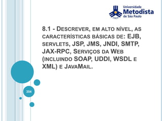 HyperText Markup Language (HTML)340Guia de Estudos para SCJA