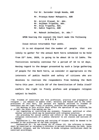 2
For Dr. Surender Singh Hooda, AOR
Mr. Pranaya Kumar Mohapatra, AOR
Mr. Arijit Prasad, Sr. Adv.
Mr. Anjuman Tripathy, Adv...