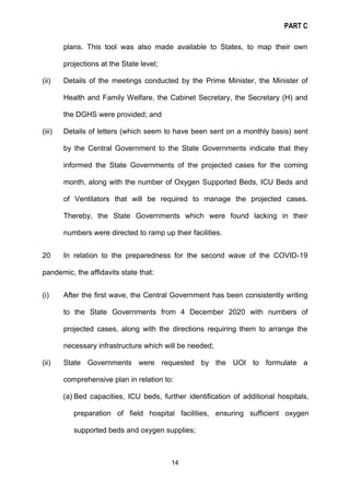 PART C
14
plans. This tool was also made available to States, to map their own
projections at the State level;
(ii) Detail...