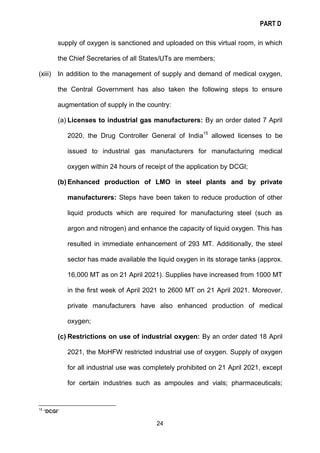 PART D
24
supply of oxygen is sanctioned and uploaded on this virtual room, in which
the Chief Secretaries of all States/U...