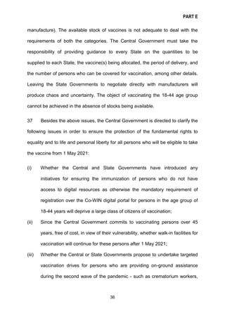 PART E
36
manufacture). The available stock of vaccines is not adequate to deal with the
requirements of both the categori...