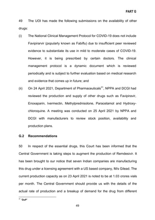 PART G
49
49 The UOI has made the following submissions on the availability of other
drugs:
(i) The National Clinical Mana...