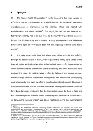 PART I
54
I Epilogue
60 The World Health Organisation35
, while discussing the rapid spread of
COVID-19 has not only label...