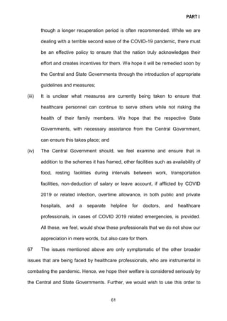 PART I
61
though a longer recuperation period is often recommended. While we are
dealing with a terrible second wave of th...