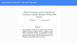 Community Award #4: The CAP Theorem
 