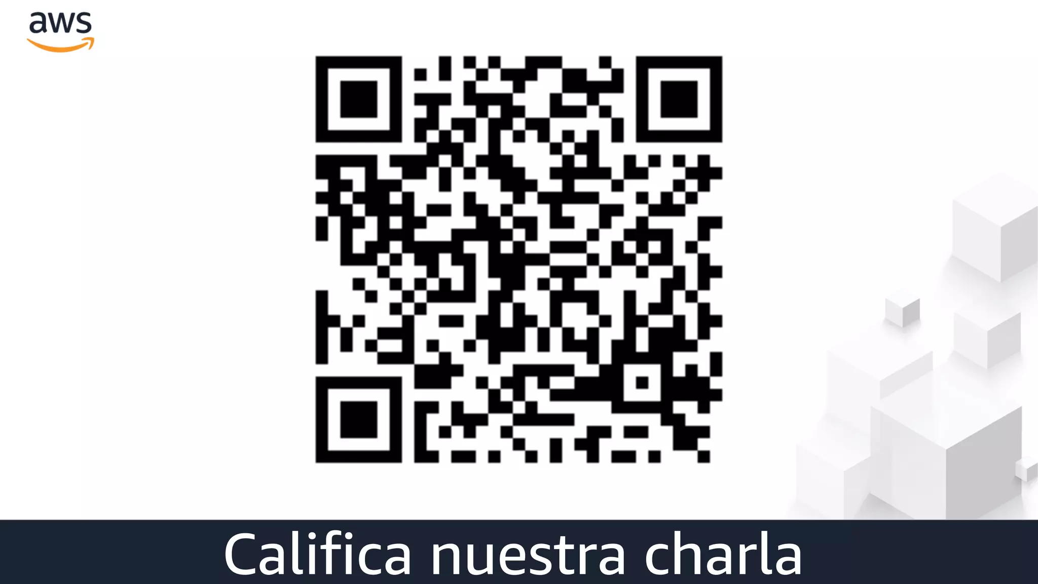 Califica nuestra charla
 