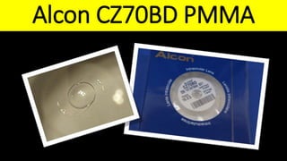 Alcon CZ70BD PMMA
 