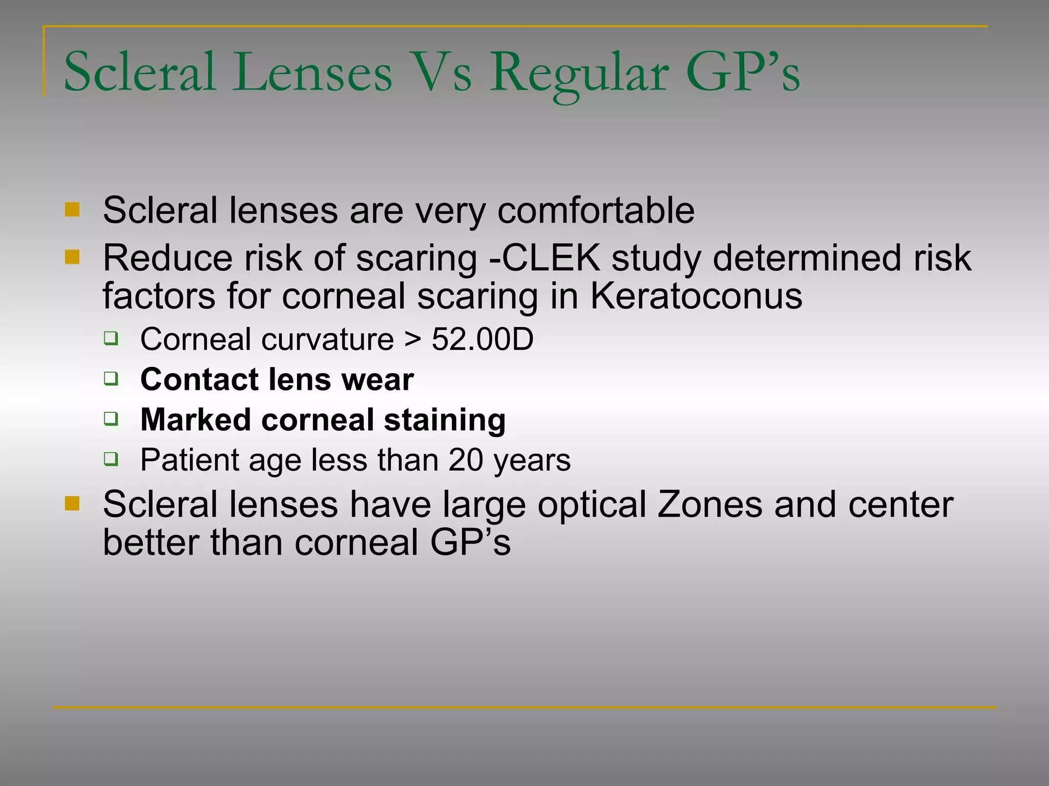 Scleral lenses presentation final (1) | PPT