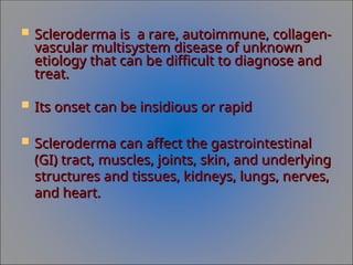 scleroderma student lecture by dr. khalida.ppt