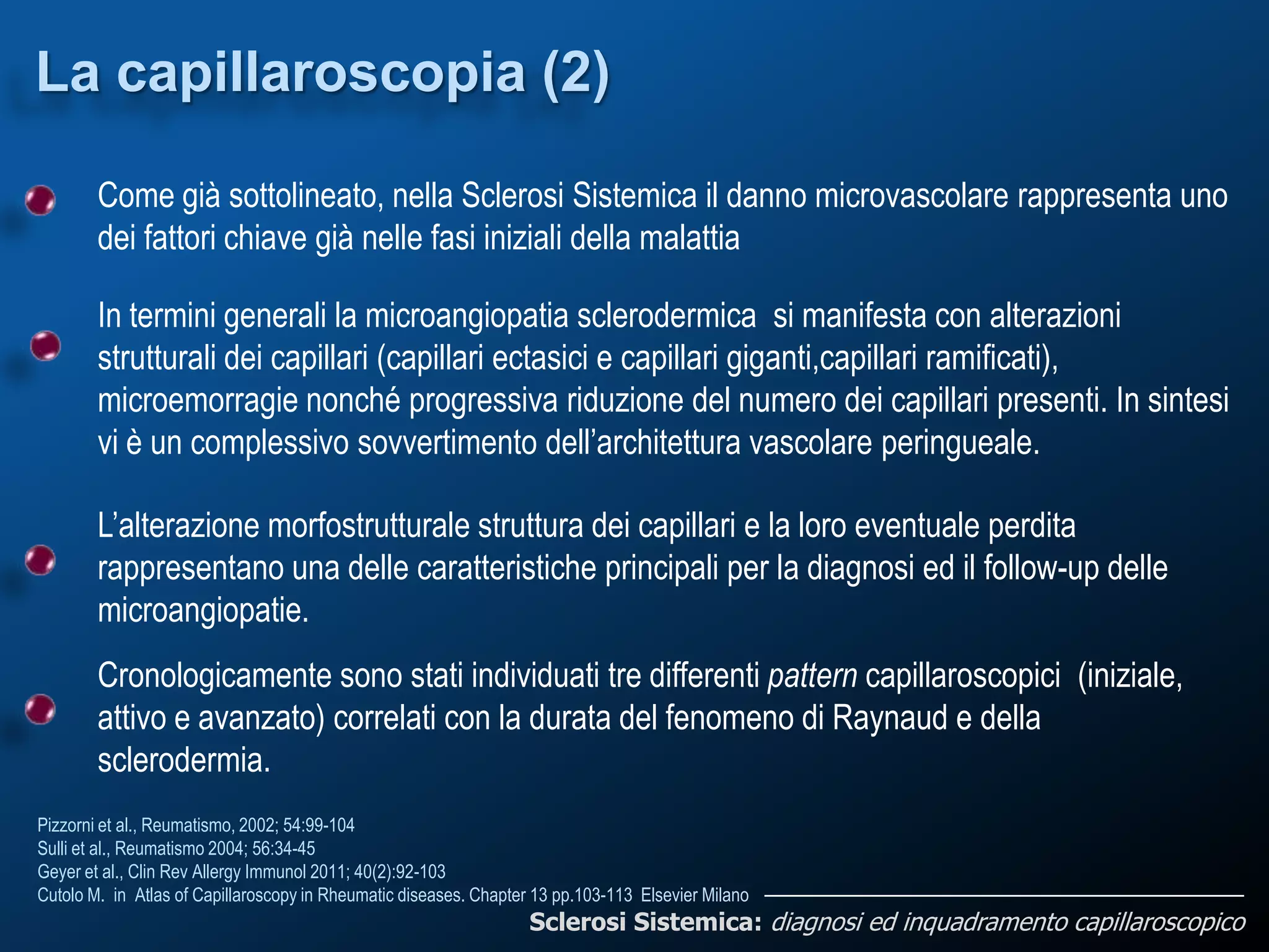 Sclerosi sistemica diagnosi ed inquadramento capillaroscopico | PPTX