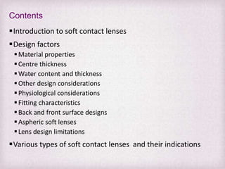 Trouble-shooting the Fit of a Custom Soft Contact Lens