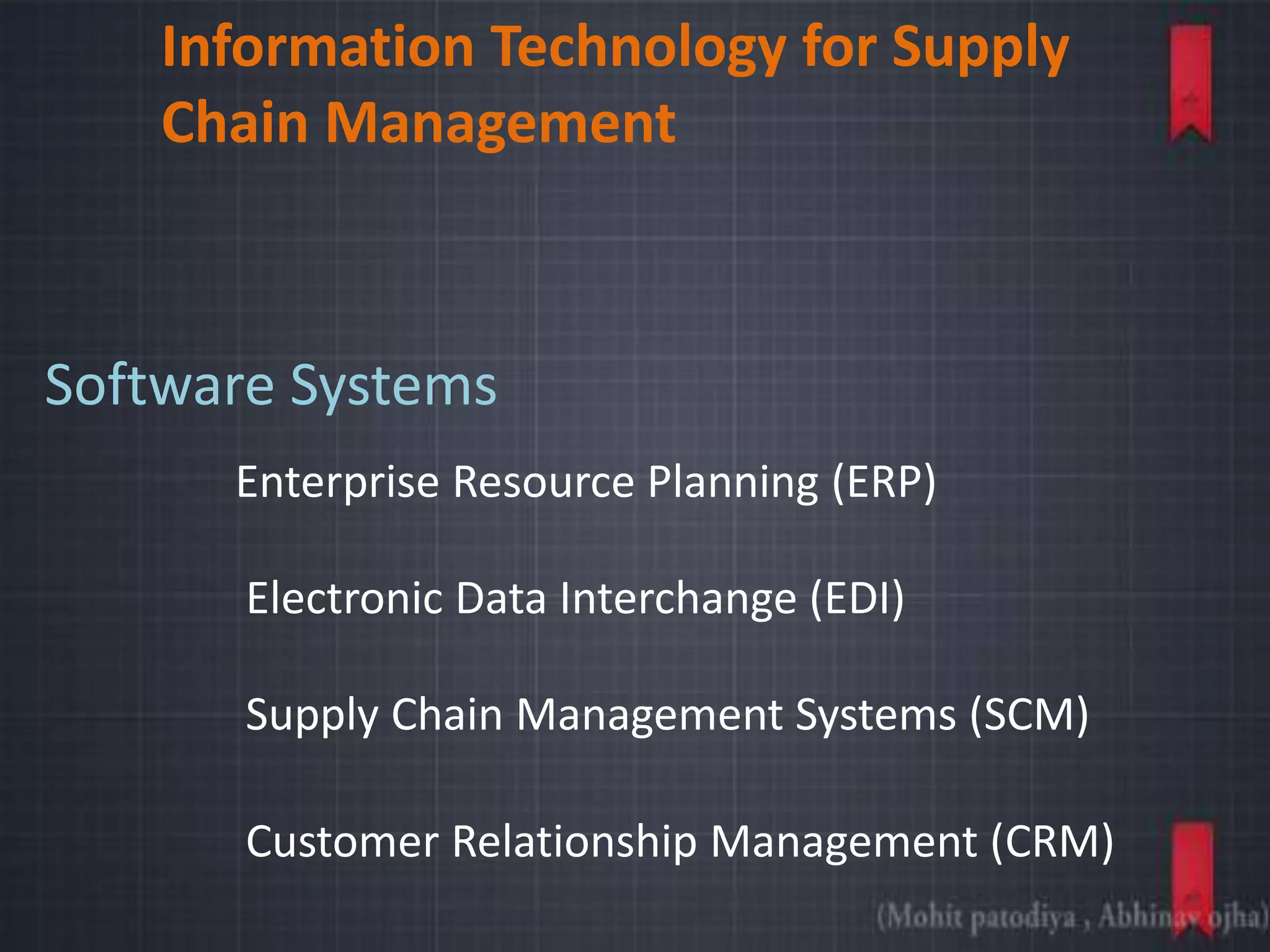 role of it in supply chain mangment system | PPTX