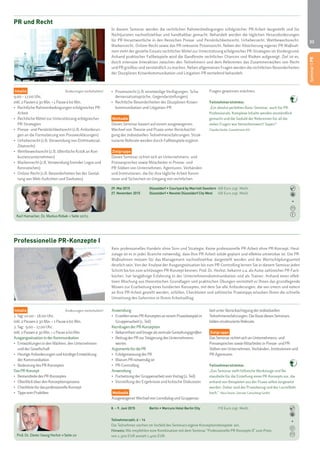 33 
Seminar | PR 
Seminar | PR 
Inhalte Änderungen vorbehalten! 
9.00 – 17.00 Uhr, 
inkl. 2 Pausen à 30 Min. + 1 Pause à 60 Min. 
• Rechtliche Rahmenbedingungen erfolgreicher PR-Arbeit 
• Rechtliche Mittel zur Unterstützung erfolgreicher 
PR-Strategien 
• Presse- und Persönlichkeitsrecht (z.B. Anforderun-gen 
an die Formulierung von Presseerklärungen) 
• Urheberrecht (z.B. Verwendung von Drittmaterial, 
Zitatrecht) 
• Wettbewerbsrecht (z.B. öffentliche Kritik an Kon-kurrenzunternehmen) 
• Markenrecht (z.B. Verwendung fremder Logos und 
Kennzeichen) 
• Online-Recht (z.B. Besonderheiten bei der Gestal-tung 
von Web-Auftritten und Darksites) 
29. Mai 2015 Düsseldorf • Courtyard by Marriott Seestern 450 Euro zzgl. MwSt. 
27. November 2015 Düsseldorf • Novotel Düsseldorf City West 450 Euro zzgl. MwSt. 
PR und Recht 
Kein professionelles Handeln ohne Sinn und Strategie. Keine professionelle PR-Arbeit ohne PR-Konzept. Heut-zutage 
ist es in jeder Branche notwendig, dass Ihre PR-Arbeit solide geplant und effektiv umsetzbar ist. Die PR-Maßnahmen 
müssen für das Management nachvollziehbar dargestellt werden und der Wertschöpfungsanteil 
deutlich sein. Von der Analyse der Ausgangssituation bis zum PR-Controlling lernen Sie in diesem Seminar jeden 
Schritt bis hin zum schlüssigen PR-Konzept kennen. Prof. Dr. Herbst, bekannt u.a. als Autor zahlreicher PR-Fach-bücher, 
hat langjährige Erfahrung in der Unternehmenskommunikation und als Trainer. Anhand einer effek-tiven 
Mischung aus theoretischen Grundlagen und praktischen Übungen vermittelt er Ihnen das grundlegende 
Wissen zur Erarbeitung eines fundierten Konzeptes, mit dem Sie alle Anforderungen, die von intern und extern 
an Ihre PR-Arbeit gestellt werden, erfüllen. Checklisten und zahlreiche Praxistipps erlauben Ihnen die schnelle 
Umsetzung des Gelernten in Ihrem Arbeitsalltag. 
Anwendung 
• Erstellen eines PR-Konzeptes an einem Praxisbeispiel in 
Gruppenarbeit (1. Teil) 
Kernfragen der PR-Konzeption 
• Bekanntheit und Image als zentrale Gestaltungsgrößen 
• Beitrag der PR zur Steigerung des Unternehmens-wertes 
Argumente für die PR 
• Erfolgsmessung der PR 
• Warum PR notwendig ist 
• PR-Controlling 
Anwendung 
• Fortsetzung der Gruppenarbeit vom Vortag (2. Teil) 
• Vorstellung der Ergebnisse und kritische Diskussion 
Methodik 
Ausgewogener Wechsel von Lerndialog und Gruppenar- 
Teilnehmerzahl: 6 – 12 
Karl Hamacher, Dr. Markus Robak > Seite 10/11 
In diesem Seminar werden die rechtlichen Rahmenbedingungen erfolgreicher PR-Arbeit dargestellt und für 
Nichtjuristen nachvollziehbar und handhabbar gemacht. Behandelt werden die täglichen Herausforderungen 
für PR-Verantwortliche in den Bereichen Presse- und Persönlichkeitsrecht, Urheberrecht, Wettbewerbsrecht, 
Markenrecht, Online-Recht sowie das PR-relevante Prozessrecht. Neben der Absicherung eigener PR-Maßnah-men 
steht der gezielte Einsatz rechtlicher Mittel zur Unterstützung erfolgreicher PR-Strategien im Vordergrund. 
Anhand praktischer Fallbeispiele wird die Bandbreite rechtlicher Chancen und Risiken aufgezeigt. Ziel ist es, 
durch intensive Interaktion zwischen den Teilnehmern und dem Referenten das Zusammenwirken von Recht 
und PR greifbar und verständlich zu machen. Neben allgemeinen Fragen werden die rechtlichen Besonderheiten 
der Disziplinen Krisenkommunikation und Litigation-PR vertiefend behandelt. 
• Prozessrecht (z.B. einstweilige Verfügungen, Scha-densersatzansprüche, 
Gegendarstellungen) 
• Rechtliche Besonderheiten der Disziplinen Krisen-kommunikation 
und Litigation-PR 
Methodik 
Dieses Seminar basiert auf einem ausgewogenen 
Wechsel von Theorie und Praxis unter Berücksichti-gung 
der individuellen Teilnehmererfahrungen. Struk-turierte 
Referate werden durch Fallbeispiele ergänzt. 
Zielgruppe 
Dieses Seminar richtet sich an Unternehmens- und 
Pressesprecher sowie Mitarbeiter in Presse- und 
PR-Stäben von Unternehmen, Agenturen, Verbänden 
und Institutionen, die für ihre tägliche Arbeit Kennt-nisse 
und Sicherheit im Umgang mit rechtlichen 
beit unter Berücksichtigung der individuellen 
Teilnehmererfahrungen. Die Basis dieses Seminars 
bilden strukturierte Referate. 
Zielgruppe 
Das Seminar richtet sich an Unternehmens- und 
Pressesprecher sowie Mitarbeiter in Presse- und PR-Stäben 
von Unternehmen, Verbänden, Institutionen und 
PR-Agenturen. 
Teilnehmerstimme: 
„Das Seminar stellt hilfreiche Werkzeuge und Be-standteile 
für die Erstellung eines PR-Konzepts vor, die 
anhand von Beispielen aus der Praxis selbst eingesetzt 
werden. Daher sind der Praxisbezug und der Lerneffekt 
hoch.“ Nina Sturm, Dornier Consulting GmbH 
Inhalte Änderungen vorbehalten! 
1. Tag: 10.00 – 18.00 Uhr, 
inkl. 2 Pausen à 30 Min. + 1 Pause à 60 Min. 
2. Tag: 9.00 – 17.00 Uhr, 
inkl. 2 Pausen à 30 Min. + 1 Pause à 60 Min. 
Ausgangssituation in der Kommunikation 
• Entwicklungen in den Märkten, den Unternehmen 
und der Gesellschaft 
• Heutige Anforderungen und künftige Entwicklung 
der Kommunikation 
• Bedeutung des PR-Konzeptes 
Das PR-Konzept 
• Bestandteile des PR-Konzeptes 
• Überblick über den Konzeptionsprozess 
• Checkliste für das professionelle Konzept 
• Tipps vom Praktiker 
8. – 9. Juni 2015 Berlin • Mercure Hotel Berlin City 910 Euro zzgl. MwSt. 
Professionelle PR-Konzepte I 
Teilnehmerzahl: 6 – 14 
Die Teilnehmer reichen im Vorfeld des Seminars eigene Konzeptionsbeispiele ein. 
Hinweis: Wir empfehlen eine Kombination mit dem Seminar "Professionelle PR-Konzepte II" zum Preis 
Prof. Dr. Dieter Georg Herbst > Seite 10 von 1.300 EUR anstatt 1.400 EUR. 
Seminar | PR 
Fragen gewinnen möchten. 
Teilnehmerstimme: 
„Ein absolut perfektes Basic-Seminar, auch für PR-Professionals. 
Komplexe Inhalte werden verständlich 
gemacht und die Geduld der Referenten für all die 
vielen Fragen war bemerkenswert! Super!“ 
Claudia Hecke, Gauselmann AG 
 