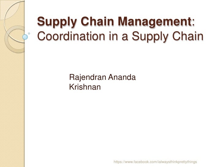 Supply Chain Management Coordination.
