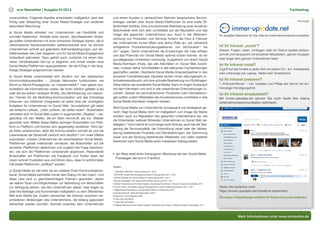 9    scm Newsletter | Ausgabe 01/2012                                                                                                                                                                                                   Fachbeitrag

unverzichtbar. Folgende Aspekte entscheiden maßgeblich über den            und einem Kunden in vertraulichem Rahmen besprochene Service-
Erfolg oder Misserfolg einer Social Media-Strategie und verdienen          anfragen werden über Social Media-Plattformen für eine breite Öf-                                                                                                  Anzeige
besondere Beachtung:                                                       fentlichkeit sichtbar. Eine unzureichende Bearbeitung einer einzelnen
                                                                           Beschwerde wirkt sich jetzt unmittelbar auf die Reputation und das
a) Social Media erfordert von Unternehmen viel Flexibilität und
                                                                           Image des gesamten Unternehmens aus. Auch in der Weiterent-                                            Ihr soziales Netzwerk für die interne Unternehmenskommunikation
schnelle Reaktionen. Anstelle einer starren, allumfassenden Strate-
                                                                           wicklung von Produkten und Services fordern die Fans & Follower
gie sollten Unternehmen mit einer schlanken Strategie starten, die in
                                                                           der Unternehmen immer öfters eine aktive Rolle ein, wie zahlreiche
verschiedenen Iterationsschleifen weiterentwickelt wird. So können                                                                                                                Ist Ihr Intranet „sozial“?
                                                                           erfolgreiche Produktentwicklungsaktionen von McDonalds10 bis
Unternehmen schnell auf geänderte Rahmenbedingungen und Ver-                                                                                                                      Wissen, Fragen, Ideen, Umfragen oder ein Status-Update einfach,
                                                                           dm11 zeigen. Damit Unternehmen die Erwartungen der User erfüllen
haltensweisen der User reagieren und ihr Social Media-Engagement                                                                                                                  schnell und transparent mit einzelnen Mitarbeitern, ganzen Gruppen
                                                                           und das Potenzial von Social Media optimal nutzen können, ist ein
fortlaufend optimieren. Dazu gehört auch, zunächst mit einem klei-                                                                                                                oder sogar dem ganzen Unternehmen teilen
                                                                           grundlegendes Umdenken notwendig. Ausgehend von einem Social
neren, handhabbaren Set-Up zu beginnen und immer wieder neue
                                                                           Media-Kernteam (Hub), das alle Aktivitäten im Social Web koordi-                                       Ist Ihr Intranet mobil?
Social Media-Plattformen auszuprobieren, die bei Erfolg in die lang-
                                                                           niert, müssen daher Schnittstellen in alle relevanten Fachabteilungen                                  Zugriff auf alle Inhalte zu jeder Zeit von jedem Ort - am Arbeitsplatz
fristige Strategie aufgenommen werden.
                                                                           geschaffen werden. Dezidierte Social Media-Ansprechpartner in den                                      oder unterwegs per Laptop, Tablet oder Smartphone
b) Social Media unterscheidet sich deutlich von den klassischen            einzelnen Fachabteilungen (Spokes) sichern einen reibungslosen In-
Kommunikationskanälen – „Soziale Netzwerke funktionieren wie               formationsaustausch und eine schnelle Bearbeitung von Rückfragen.                                      Ist Ihr Intranet preiswert?
Mund-zu-Mund-Propaganda, nur massenmedial“8. User geben aus-               Diese stehen als erweitertes Social Media-Team im engen Austausch                                      1,-€/Nutzer/Monat – inkl. Updates und Pflege der Server mit ein-
schließlich die Informationen weiter, die ihnen wirklich gefallen (Lob)    mit dem Kernteam und sind in alle wesentlichen Entscheidungen in-                                      monatiger Kündigungsfrist
oder die sie extrem verärgern (Kritik). Die Identifizierung von relevan-   volviert. Gerade bei serviceintensiven Produkten oder Dienstleistun-                                   Ist Ihr Intranet einsatzbereit?
ten Themen für die Marketing-Kommunikation und das frühzeitige             gen sollten zudem Mitarbeiter des Kundenservices unmittelbar in das                                    Mit immer-uptodate.net können Sie noch heute Ihre interne
Erkennen von kritischen Ereignissen ist daher eine der wichtigsten         Social Media-Kernteam integriert werden.                                                               Unternehmenskommunikation optimieren.
Aufgaben für Unternehmen im Social Web. Grundsätzlich gilt dabei
                                                                           Wird Social Media von Unternehmen konsequent und strategisch ge-
der einfache Leitsatz: „mehr zuhören, als selber reden“. Botschaften
                                                                           nutzt, trägt Social Media nicht nur maßgeblich zum Image der Marke
verbreiten sich im Social Web zudem in sogenannten „Ripples“ – ver-
                                                                           sondern auch zur Reputation des gesamten Unternehmens bei, wie
gleichbar mit den Wellen, die ein Stein hervorruft, der ins Wasser
                                                                           die Entscheider weltweit führender Unternehmen im Social Web be-
geworfen wird. Mittels dieser Wellen springen Botschaften von Platt-
                                                                           stätigten.12 Doch damit ist noch lange nicht Schluss, auch bei der Stei-
form zu Plattform und können sich gegenseitig verstärken. Wird die-
                                                                           gerung der Servicequalität, der Entwicklung neuer oder der Verbes-
se Kette unterbrochen, ebbt die Kommunikation schnell ab und die
                                                                           serung bestehender Produkte und Dienstleistungen, der Gewinnung
Lebensdauer der Botschaft verkürzt sich deutlich.9 Um virale Effekte
                                                                           neuer und der Bindung bestehender Mitarbeiter und vielen weiteren
auszulösen, müssen Unternehmen die verschiedenen Social Media-
                                                                           Bereichen kann Social Media einen messbaren Beitrag leisten.
Plattformen gezielt miteinander vernetzen, die Botschaften auf die
einzelnen Plattformen abstimmen und zugleich die Frage beantwor-
ten, wie sich die Plattformen voneinander abgrenzen. Redundante
                                                                             Jan Warp leitet einen Kampagnen-Workshop bei den Social Media
Botschaften auf Plattformen wie Facebook und Twitter lösen bei
                                                                             Praxistagen der scm in Frankfurt.
Usern schnell Frustration aus und führen dazu, dass im schlimmsten
Fall beide Plattformen „entliked“ werden.
                                                                           Quellen:
c) Social Media ist viel mehr als ein weiterer Push-Kommunikations-         1 ARD/ZDF, ARD/ZDF Online-Studie 2011, 2011
kanal. Social Media beinhaltet immer den Dialog mit den Usern. Und         2 BITKOM, Anzahl der Smartphone-Nutzer in Deutschland 2011, 2012
                                                                           3 BVDW, Einsatz von Social Media im Unternehmen 2011, 2011
diese User sind zu gleichberechtigten Partnern geworden, denen             4 Burson-Marsteller, The Global Social Media Check-up 2011, 2011
die selben Tools und Möglichkeiten zur Verbreitung von Botschaften         5 Weber Shandwick and Forbes Insights, Socialising Your Brand: A Brand’s Guide to Sociability, 2011
zur Verfügung stehen, wie den Unternehmen selbst. User tragen so           6 Fink & Fuchs, Universität Leipzig, Pressesprecher, Social Media Governance 2011, 2011                Testen Sie kostenlos unter:
                                                                           7 Digital Brand Expressions, Social Media Without A Parachute, 2010
über ihre Beiträge und Kommentare maßgeblich zu dem öffentlichen                                                                                                                  https://immer-uptodate.net/interaktive-testversion/
                                                                           8 Absatzwirtschaft, Wertvolle Netzwerke, 5/2011
Bild einer Marke bei. Zudem verwischen die Grenzen zwischen ver-           9 Papworth, Social Ripples, 2009
                                                                                                                                                                                  Die ersten 5 Bestellungen erhalten 50 Nutzer-Accounts kostenlos.
                                                                           10 http://bit.ly/yDDbHX
schiedenen Abteilungen des Unternehmens, die bislang gesondert
                                                                           11 http://bit.ly/x2wNPw
betrachtet werden konnten: Vormals zwischen dem Unternehmen                12 Weber Shandwick and Forbes Insights, Socialising Your Brand: A Brand’s Guide to Sociability, 2011




                                                                                                                                                                                                Mehr Informationen unter www.scmonline.de
 