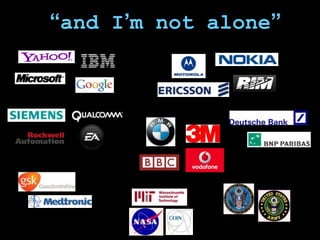 “and I’m not alone”