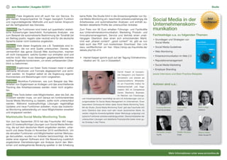 10   scm Newsletter | Ausgabe 02/2011                                                                                                                                                                                                                                                                                                           Studie


Erstens: Freie Angebote sind oft auch frei von Service. Es          keine Rolle. Die Studie führt in die Anwendungsfelder von So-
gibt keinen Ansprechpartner für Fragen bezüglich Funktion
und zugrundeliegender Methodik und auch keinen Anspruch
                                                                    cial Media Monitoring ein, beschreibt anbieterunabhängig die
                                                                    Arbeitsweise und automatisierten Analysen und enthält au-
                                                                                                                                                 Social Media in der                                                                                                                                                               Jetzt
                                                                                                                                                                                                                                                                                                                                erschienen
auf die Verfügbarkeit des Dienstes.                                 ßerdem detaillierte Profile der untersuchten Anbieter.                       Unternehmenskom-
Zweitens: Die Funktionen sind meist auf quantitativ/ statisti-      Zum Preis von 95 Euro erhalten Führungs- und Fachkräfte                      munikation
sche Auswertungen beschränkt. Komplexere Analysen wie               aus Unternehmenskommunikation, Marketing, Produkt- und
zum Beispiel die automatisierte Bestimmung der Tonalität (ist       Innovationsmanagement, Service und Vertrieb einen unab-                      Fachbeiträge u.a. zu folgenden Themen:
ein Beitrag positiv, negativ oder neutral) wird für die deutsche    hängigen Überblick über einen sich entwickelnden Markt.
                                                                                                                                                 • Grundlagen und Strategien von
Sprache bisher nicht kostenlos angeboten.                           Und weil „shared content“ „good content“ ist, gibt es nun
                                                                                                                                                   Social Media                                                                                                                                          Social Media
                                                                                                                                                                         Ausgehend von einem umfangreichen Grundlagenkapitel beleuchtet der
                                                                                                                                                                         Sammelband „Social Media in der Unternehmenskommunikation“ eine



                                                                    bald auch das PDF zum kostenlosen Download. Den Link
                                                                                                                                                                         Vielzahl an Facetten dieses stark diskutierten Themas. Es kommen in diesem
                                                                                                                                                                         Buch Autoren aus Unternehmen unterschiedlichster Branchen, Agenturen                                                            in der Unternehmenskommunikation
Drittens: Viele dieser Angebote wie z.B. Tweetstats sind In-                                                                                                             aber auch Juristen zu Wort und teilen mit dem Leser ihre Kenntnisse und Er-



                                                                    dazu veröffentlichen wir hier: https://shop.iao.fraunhofer.de/               • Social Media Guidelines
                                                                                                                                                                         fahrungen im Umgang mit Social Media. Der inhaltliche Schwerpunkt liegt
                                                                                                                                                                                                                                                                                                         Lars Dörfel | Theresa Schulz (Hrsg.)




                                                                                                                                                                                                                                                         Social Media in der Unternehmenskommunikation
                                                                                                                                                                         hier auf der klassischen Business-to-Consumer-Kommunikation, es wird je-



sellösungen, die nur eine Quelle untersuchen. Dienste, die
                                                                                                                                                                         doch auch das Thema Mehrwert durch Social Media im Bereich Business-




                                                                    details.php?id=474
                                                                                                                                                                         to-Businsess berücksichtigt.
                                                                                                                                                                         Die Autoren veranschaulichen anhand konkreter Beispiele den Nutzen ein-



vermeintlich das ganze (Social) Web durchsuchen, machen                                                                                          • Web-Monitoring
                                                                                                                                                                         zelner Tools für die interne und externe Unternehmenskommunikation,
                                                                                                                                                                         sowie Anwendungen und Trends im Bereich HR und Marketing. Aspekte
                                                                                                                                                                         wie kultureller und struktureller Wandel werden ebenso abgedeckt wie das




oft nicht transparent, welche Quellen nun enthalten sind und
                                                                                                                                                                         grundlegende Thema der Social Media Strategie oder das Reputationsma-
                                                                                                                                                                         nagement. Der Leser erhält von Social Media Experten Tipps zur Krisenkom-



                                                                                                                                                 • Krisenkommunikation im Web 2.0
                                                                                                                                                                         munikation im Web 2.0, zum Verfassen von Social Media Guidelines sowie
                                                                                                                                                                         einen Überblick über Strategien für das Social Media Marketing, SEO und


welche nicht. Man muss deswegen gegebenenfalls mehrere                 Harriet Kasper spricht auch auf der Tagung Onlinekommu-                                           Web-Monitoring. Die Fachartikel sind durch Interviews und Best-Practice-
                                                                                                                                                                         Beispiele angereichert.
                                                                                                                                                                         Übersichtlich strukturiert zeigt „Social Media in der Unternehmenskommu-



solcher Angebote kombinieren, um einen umfassenden Über-               nikation am 16. Juni in Düsseldorf.                                       • Reputationsmanagement nikation“ Chancen und Risiken dieser zeitgemäßen Kommunikationsmecha-
                                                                                                                                                                         nismen auf.




blick zu bekommen.
                                                                                                                                                 • Social Media Marketing
                                                                                                                                                                                                                    ISBN 978-3-940543-09-7




                                                                                                                                                                                                                                               29,90 €
Viertens: Ergebnisse von freien Tools müssen meist in selbst
                                                                                                                                                 • Employer Branding
definierte Strukturen und Formate abgespeichert und archi-                                                   Harriet Kasper ist konzeptu-
viert werden. Im Angebot selbst ist die Ergänzung eigener                                                    elle Designerin und Diplomin-       sowie Interviews und Best-Practice-Beispiele
Kommentare und Bewertungen nicht vorgesehen.                                                                 formatikerin und arbeitet als
Fünftens: Workflow-Funktionen, wie zum Beispiel das Wei-                                                     wissenschaftliche Mitarbeite-
terleiten von Ergebnissen an Kollegen und das anschließende                                                  rin am Fraunhofer Institut für      Autoren sind u.a.:
Tracking des Arbeitsprozesses werden meist nicht angebo-                                                     Arbeitswirtschaft     und   Orga-
ten.                                                                                                         nisation IAO im Competence
                                                                                                             Center   Electronic    Business.
Fazit: Freie Tools bieten viele Möglichkeiten, aber die Zeit, die                                            Im Rahmen von Forschungs-
investiert werden muss, um sich daraus ein funktionierendes           und Industrieprojekten beschäftigt sie sich mit Anforderungen und Lö-
Social Media Monitoring zu basteln, sollte nicht unterschätzt         sungsmodellen für Social Media Management im Unternehmen. Einen
werden. Während kostenpflichtige Lösungen regelmäßige                 besonderen Schwerpunkt bilden dabei Social Media Monitoring Tools.
Updates und neue Funktionen anbieten, muss das kostenlo-              Mit der Studie „Social Media Monitoring Tools“ gibt das Fraunhofer IAO        Susanne Bömmel                         Ergin Iyilikci                                                                                                    Mirko Lange
se Monitoring selbstständig um neue Möglichkeiten erweitert           einen Überblick über einen noch sehr neuen dynamischen Markt. Es              Hubert Burda Media                     Scout24                                                                                                           talkabout
und angepasst werden.                                                 werden mögliche Anwendungsfelder dieser Werkzeuge aufgezeigt und

Marktstudie Social Media Monitoring Tools                             typische Funktionen anbieterunabhängig erklärt. Übersichtstabellen der
                                                                      untersuchten Lösungen und detaillierte Produktprofile bieten einen gu-
Von Juni bis September 2010 hat das Fraunhofer IAO insge-             ten Einstieg in das Thema.
samt 22 kostenpflichtige Lösungen zum Social Media Monito-
ring, die auf dem deutschen Markt angeboten werden, unter-
sucht und diese Studie im November 2010 veröffentlicht. Um
                                                                                                                                                    Alexander Lengen                      Madlen Nicolaus                                                                                                    Markus Walter
die aktuellen Funktionen und Möglichkeiten solcher Werkzeu-                                                                                         PayPal                                Kodak                                                                                                              Walter Visuelle PR
ge darzustellen, wurden nur Anbieter berücksichtigt, die Her-
steller einer eigenen Software sind. Die Bewertung zusätzlich
angebotener Dienstleistungen wie Analyse durch den Men-
schen und weitergehende Beratung spielten in der Erhebung


                                                                                                                                                                   Mehr Informationen unter www.scmonline.de
 