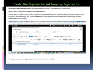 Create Item Organization and Inventory Organization
 