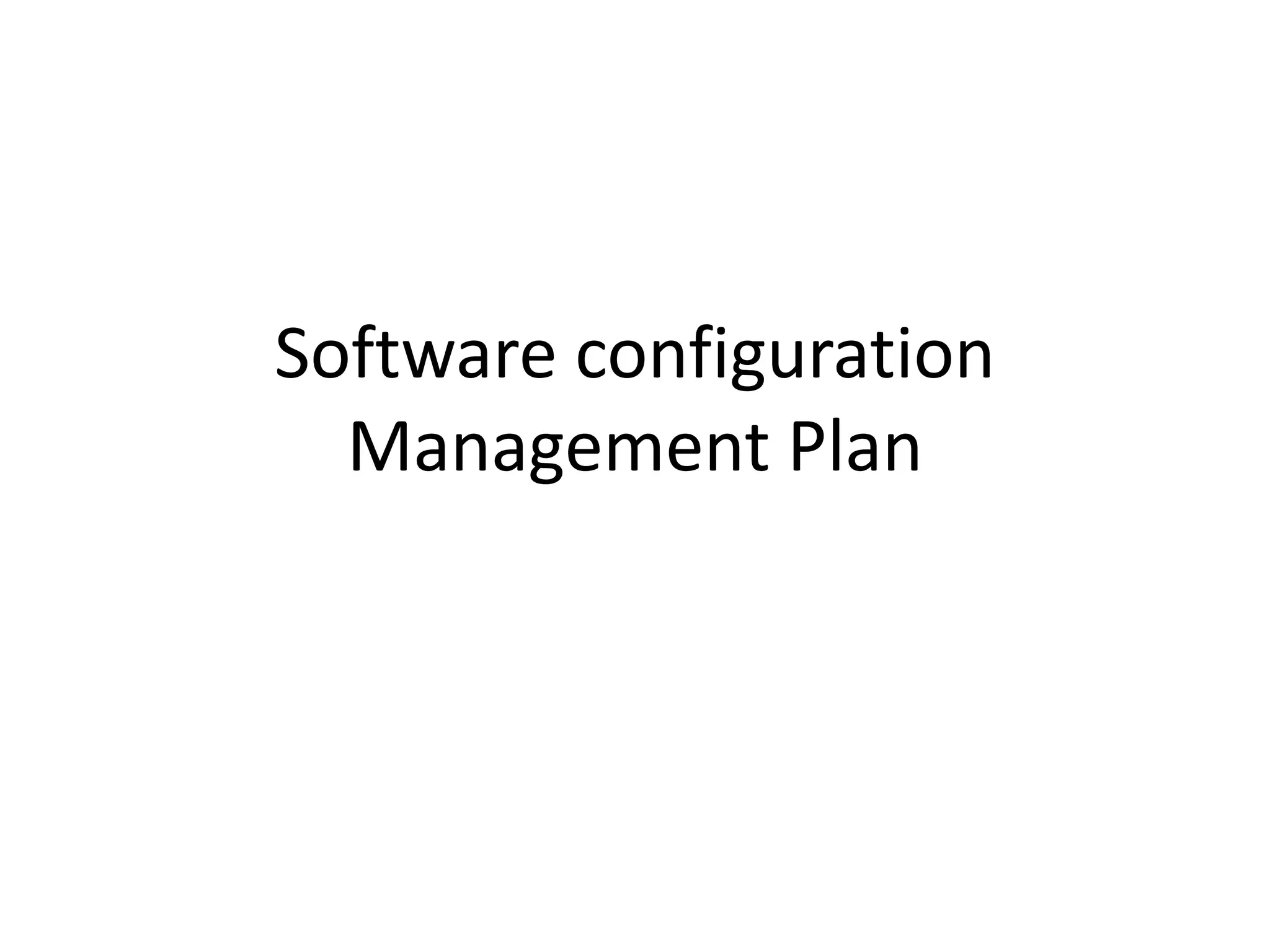 Software Configuration Management | PPT