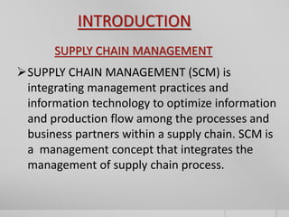 A presentation on Supply Chain Management | PPTX