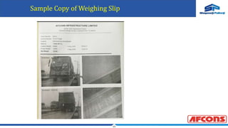 13
Sample Copy of Weighing Slip
 
