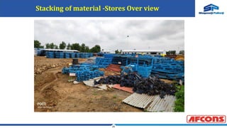 26
Stacking of material -Stores Over view
 