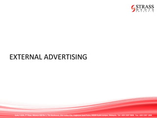 Suite 7.02A, 7th
Floor, Menara IGB No 1, The Boulevard, Mid Valley City, Lingkaran Syed Putra, 59200 Kuala Lumpur, Malaysia. Tel: +603 2287 9808. Fax: +603 2287 1808
EXTERNAL ADVERTISING
 