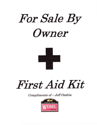 For Sale By Owner First Aid Kit