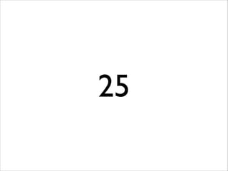 25

 