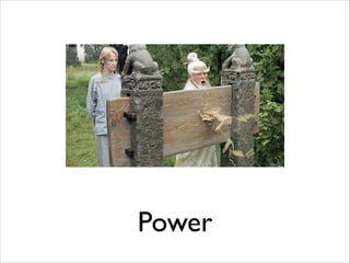 Power

 