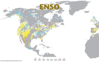 ENSO 
Source: St. George, Quaternary Science Reviews, 2014 
 