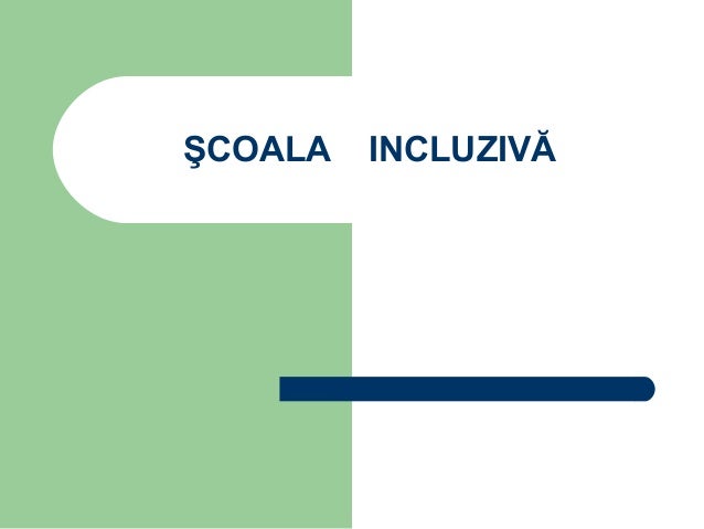 Scoala Incluziva