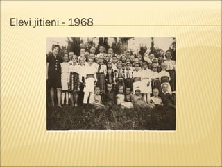 Elevi jitieni - 1968
 