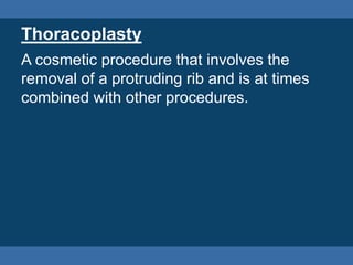 External Bracing
Bracing has been used for generations to
prevent mild to moderate cases of scoliosis
from progressing. A brace is only effective in
young patients with significant growth
remaining. Once bracing begins, the brace
often needs to be worn until growth is
completed which is usually around age 14 in
females and 16 in males.
 