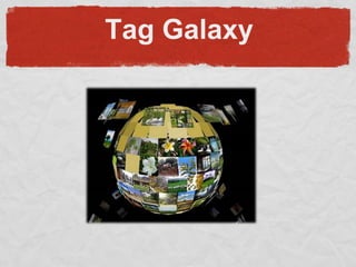 Tag Galaxy