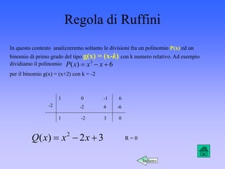 Tdivisione Ruffini Scomposiz solo regola ruffini | PPTX