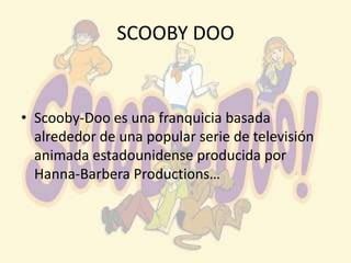 Scooby doo.pptx horacio german garcia | PPT