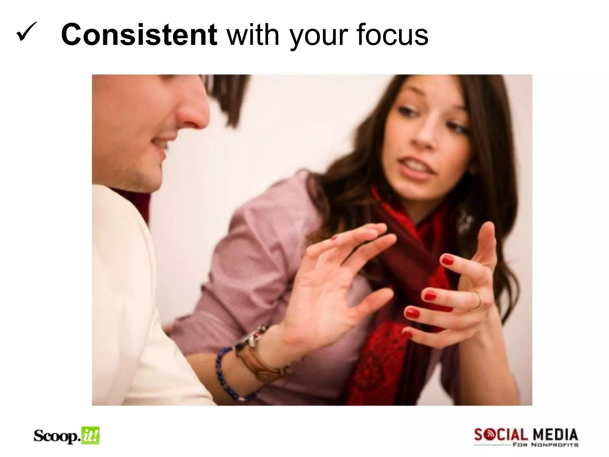  Consistent with your focus




 11
 