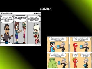 COMICS
 