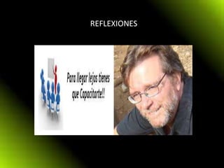 REFLEXIONES
 