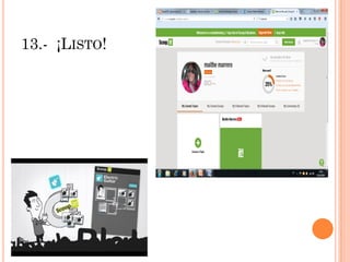 13.- ¡LISTO!
 
