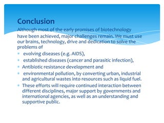 Scope of biotechnology | PPTX