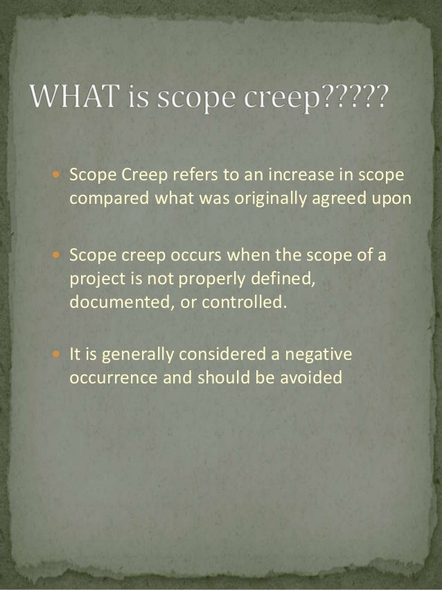 Scope creep ankit sharma
