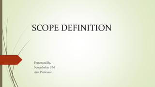 Scope definition PPT