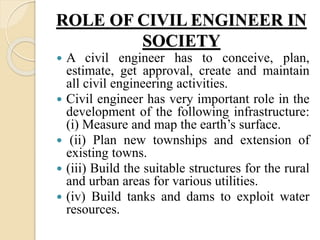 Scope Of Civil Engineering,Role Of Civil Engineer In Society