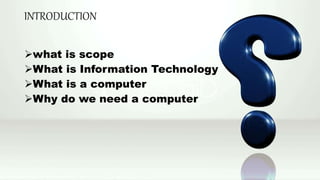 Scope of computer | PPTX